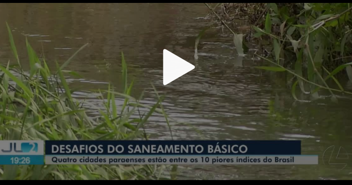 Quatro cidades paraenses estão entre os 10 piores índices de saneamento básico do Brasil