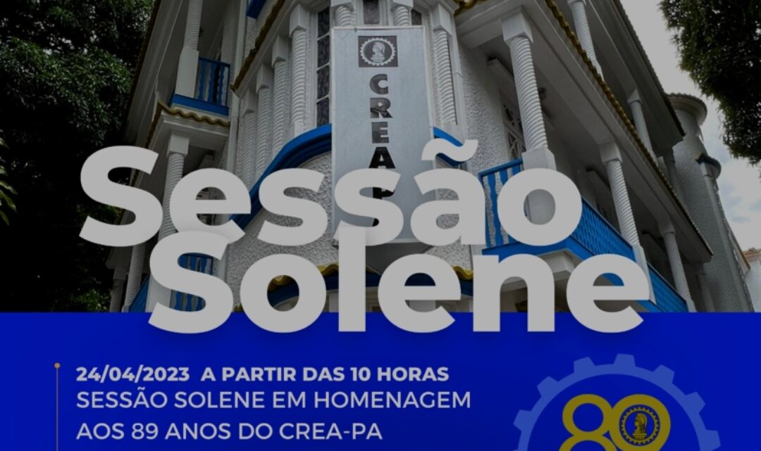 CREA-PA celebrará 89 anos de história durante Sessão Solene na Alepa