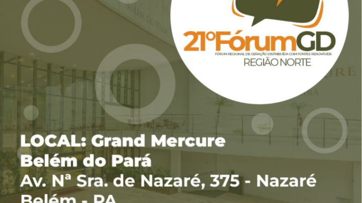FÓRUM GD – Participe do principal evento do setor de GD com fontes renováveis na América Latina.