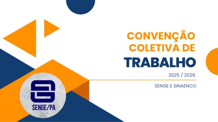 Acordo Coletivo entre SINAENCO e SENGE-PA garante reajuste salarial e benefícios para engenheiros no Pará
