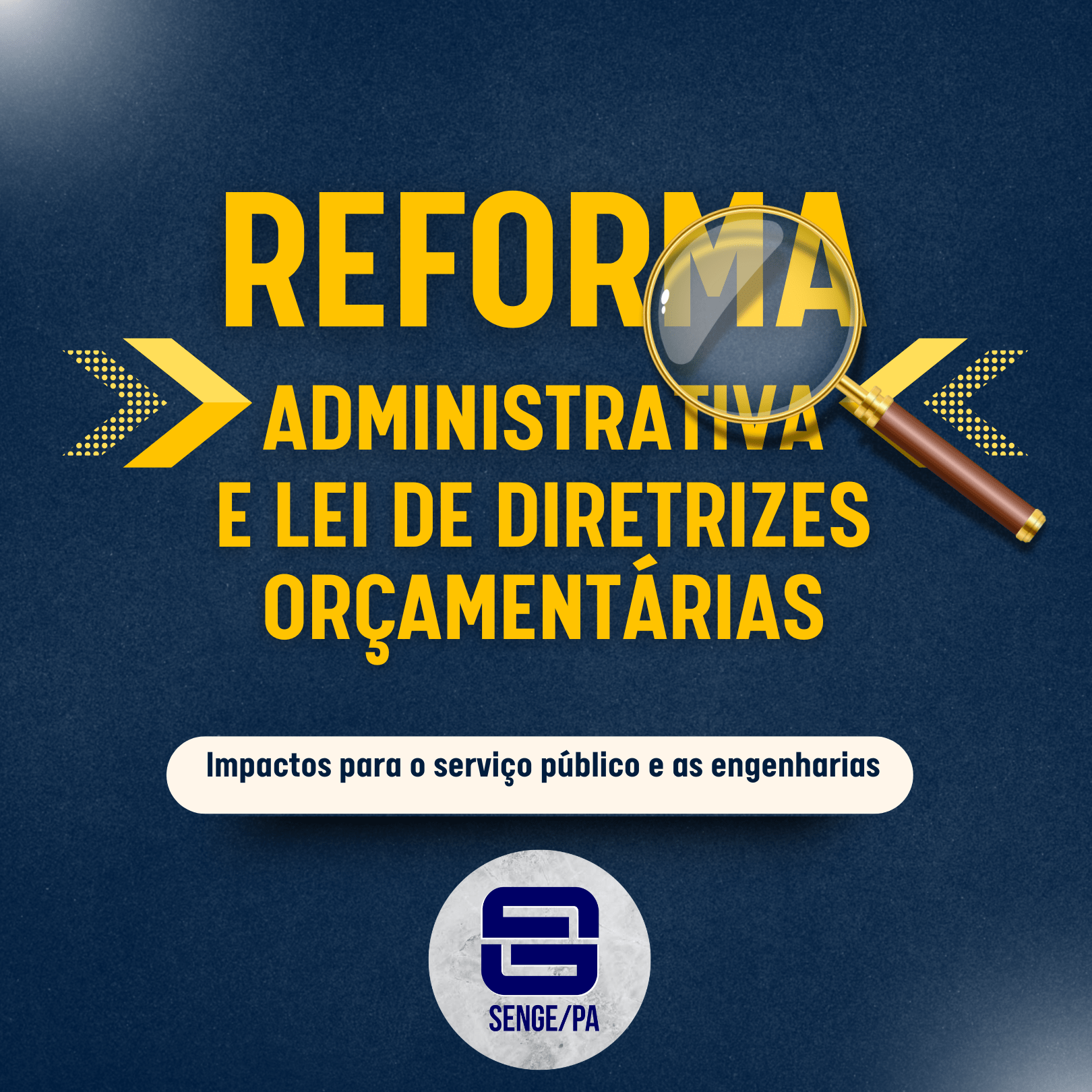 Reforma Administrativa e LDO em pauta no Congresso: impactos para o serviço público e as engenharias