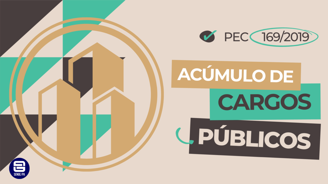 PEC 169/2019 que amplia a possibilidade de acúmulo de cargos públicos por professores entra em pauta no Plenário da Câmara.